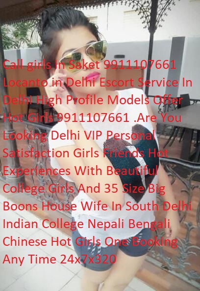 Call Girls In Green Park 9911107661 Escorts ServiCe In Delhi NCR