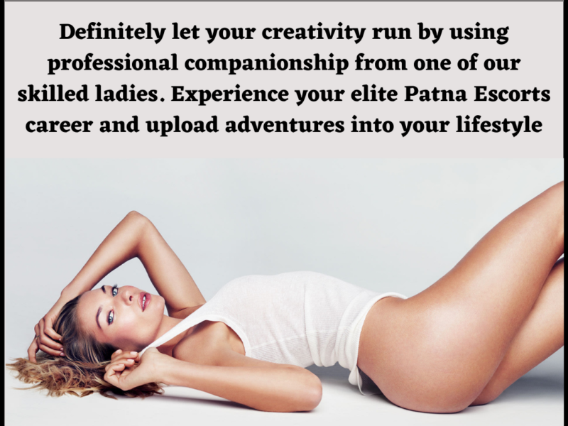 Patna Call in Girl Patna| 9708861715 Call Me | Call Girl Patna